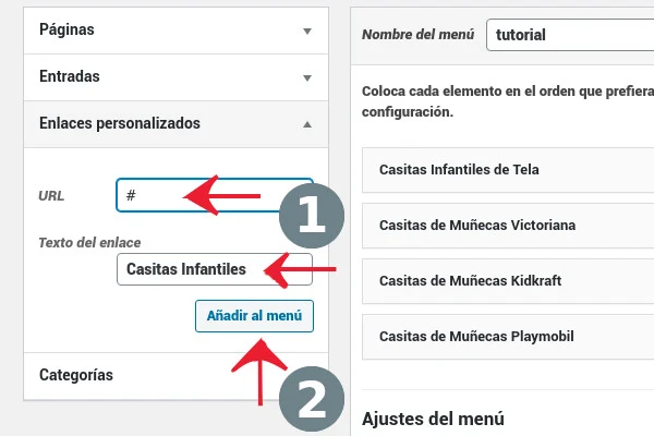The Custom Links box in Spanish with # in the URL field and Casitas Infantiles as the link text (1), and the Add to Menu button (2).